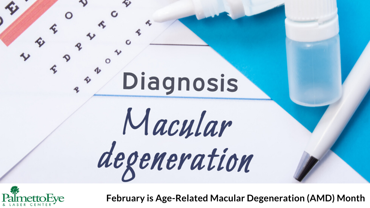 February is Age-Related Macular Degeneration (AMD) Month