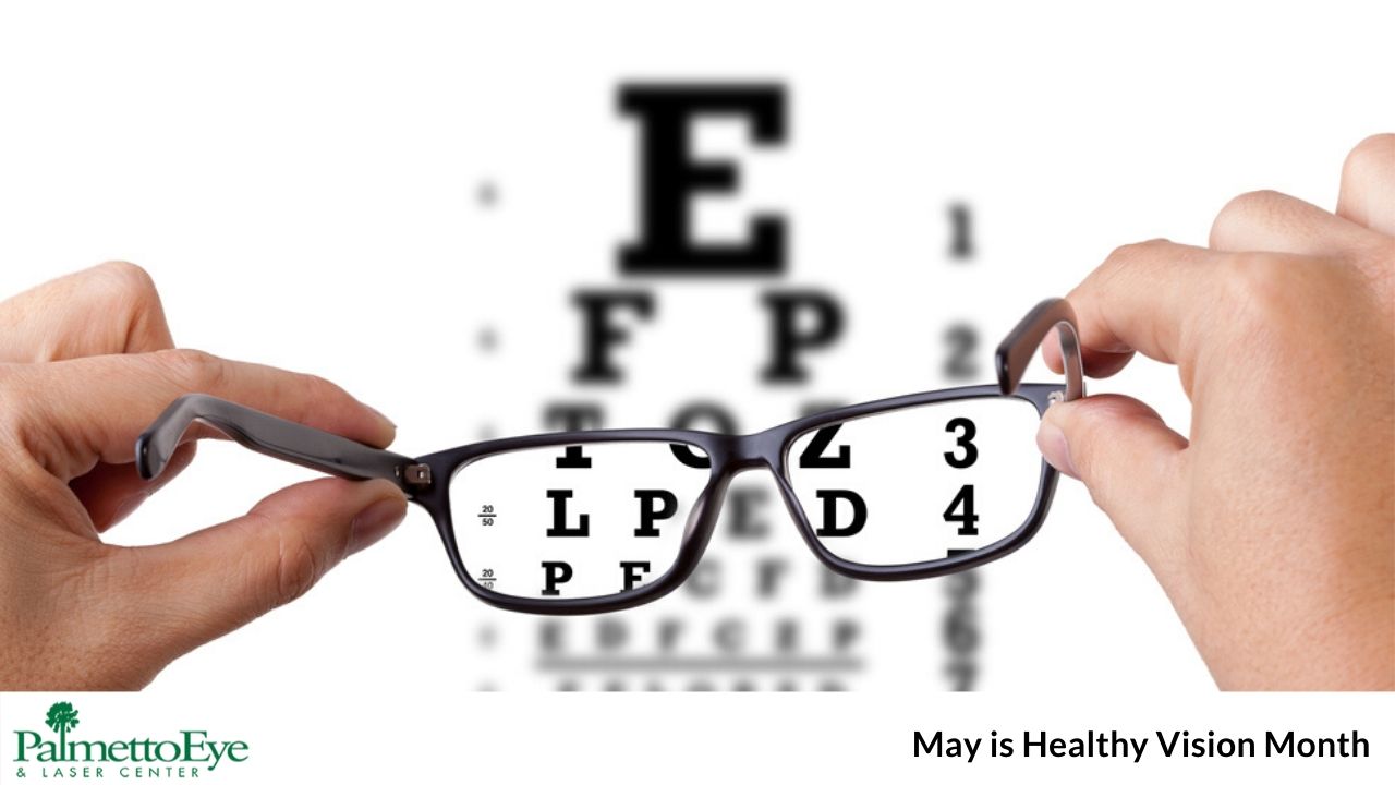 May is Healthy Vision Month