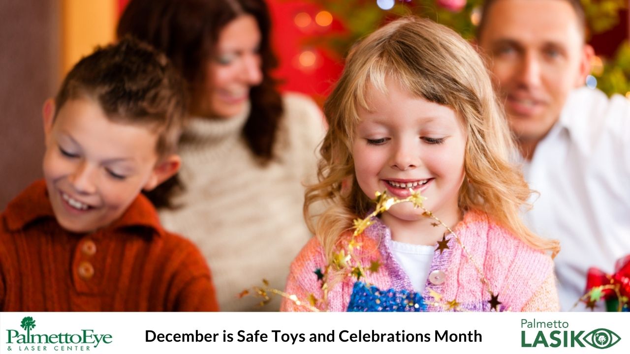 Keep Eyes Protected During Safe Toys and Celebrations Month this Holiday