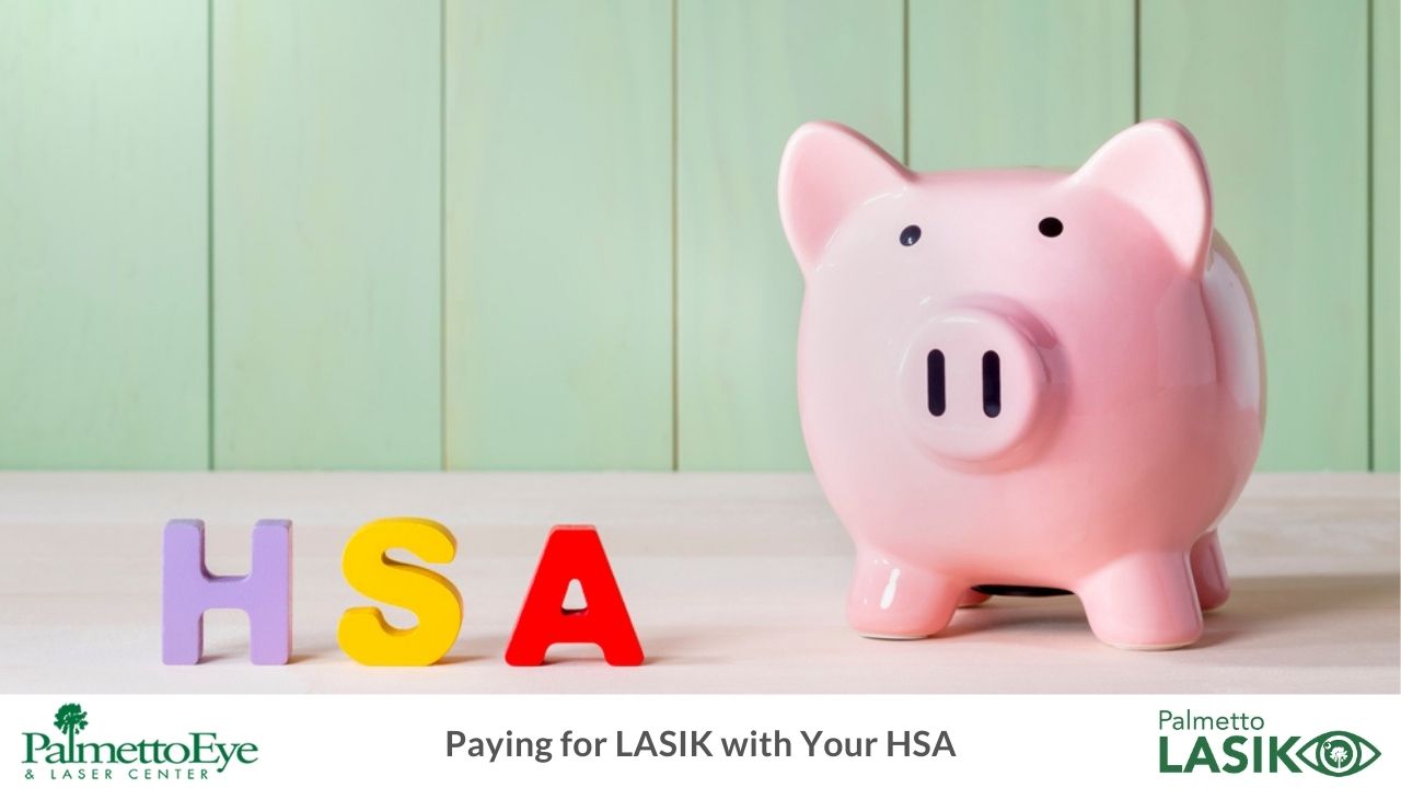 Paying for LASIK with Your HSA