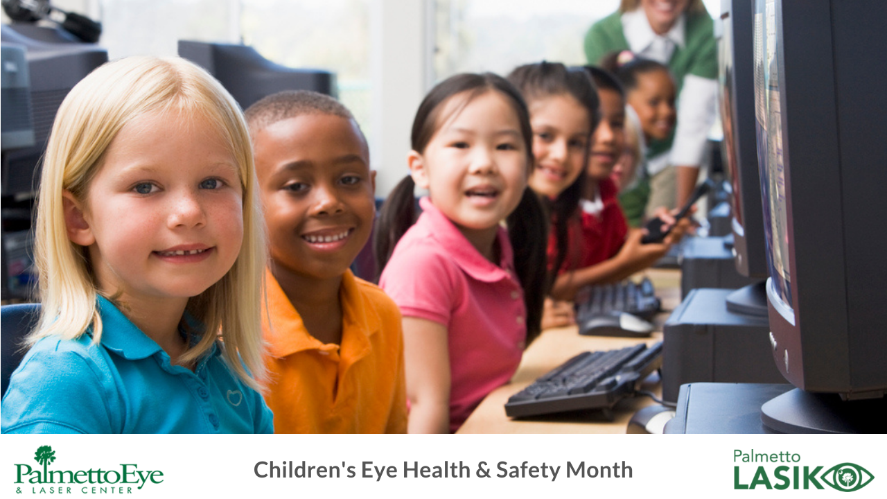 Children’s Eye Health & Safety Month
