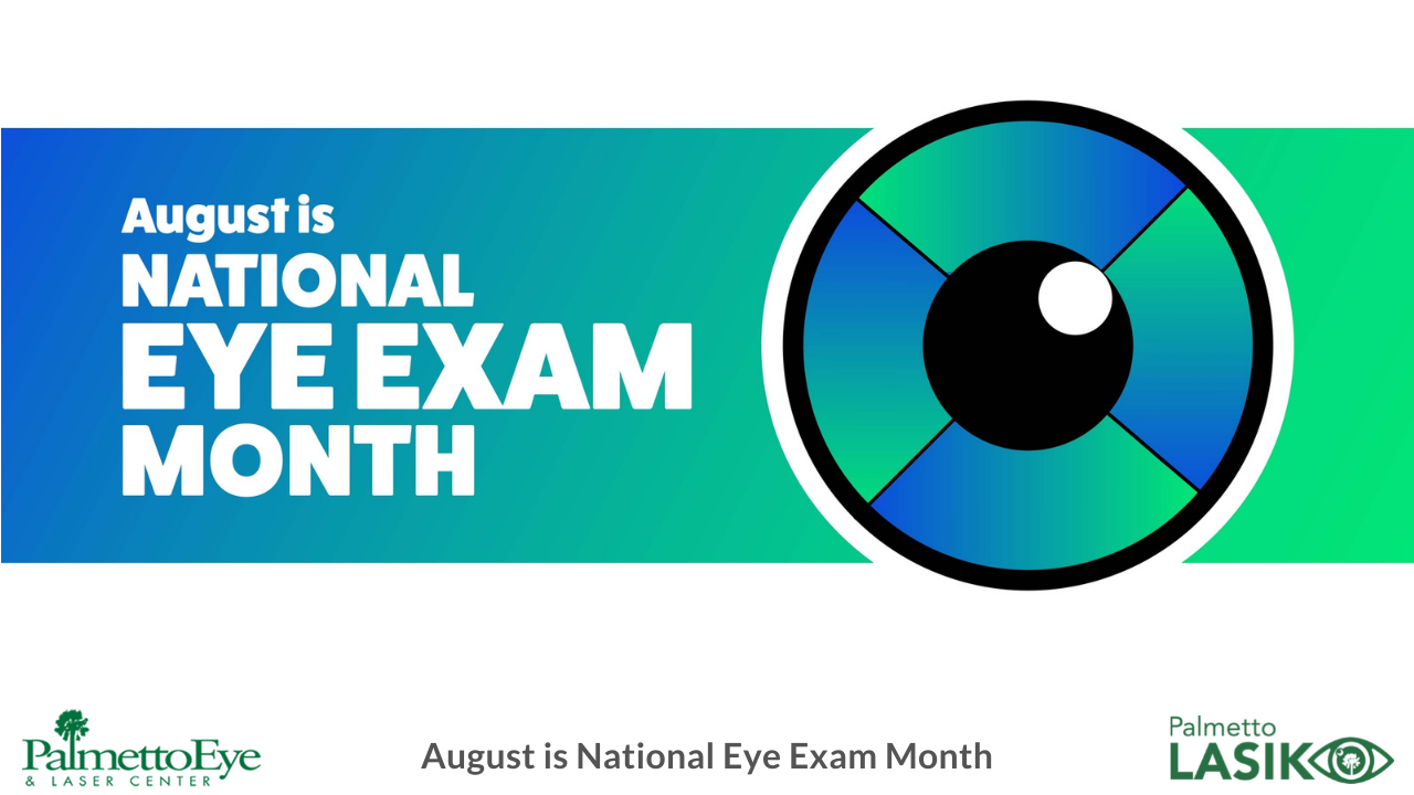 National Eye Exam Month