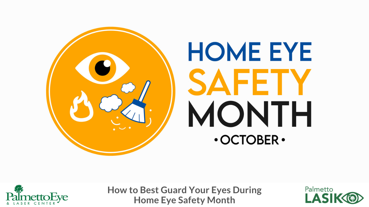 Home Eye Safety Month